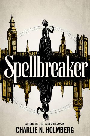 [EPUB] Spellbreaker Duology #1 Spellbreaker by Charlie N. Holmberg