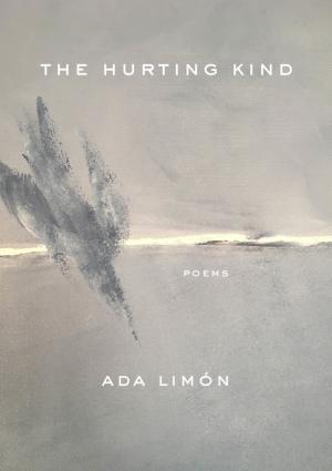 [EPUB] The Hurting Kind: Poems by Ada Limon