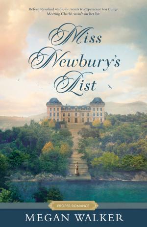 [EPUB] Miss Newbury's List by Megan Walker