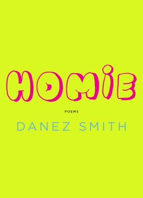 [EPUB] Homie by Danez Smith