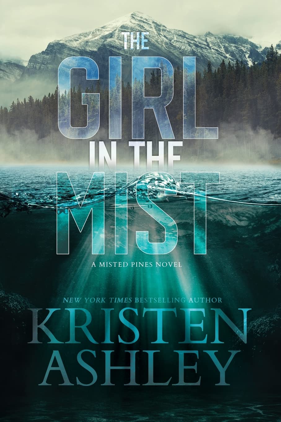 [EPUB] Misted Pines #1 The Girl in the Mist by Kristen Ashley