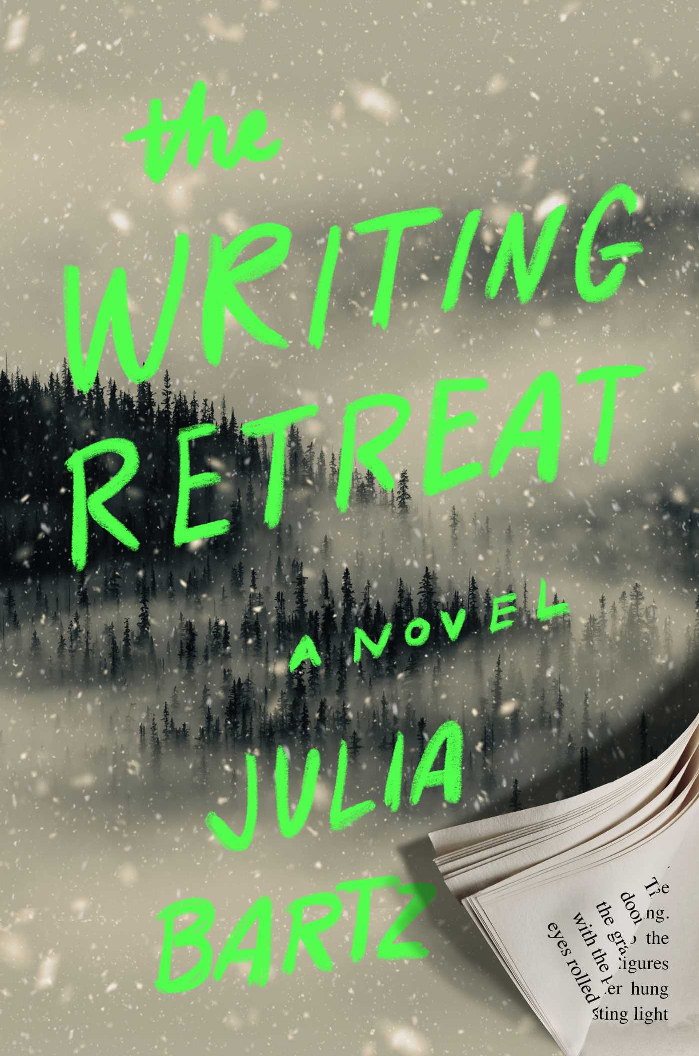 [EPUB] The Writing Retreat by Julia Bartz