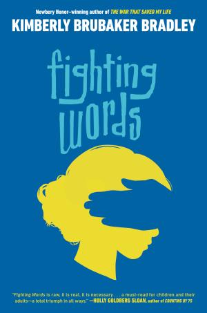 [EPUB] Fighting Words by Kimberly Brubaker Bradley