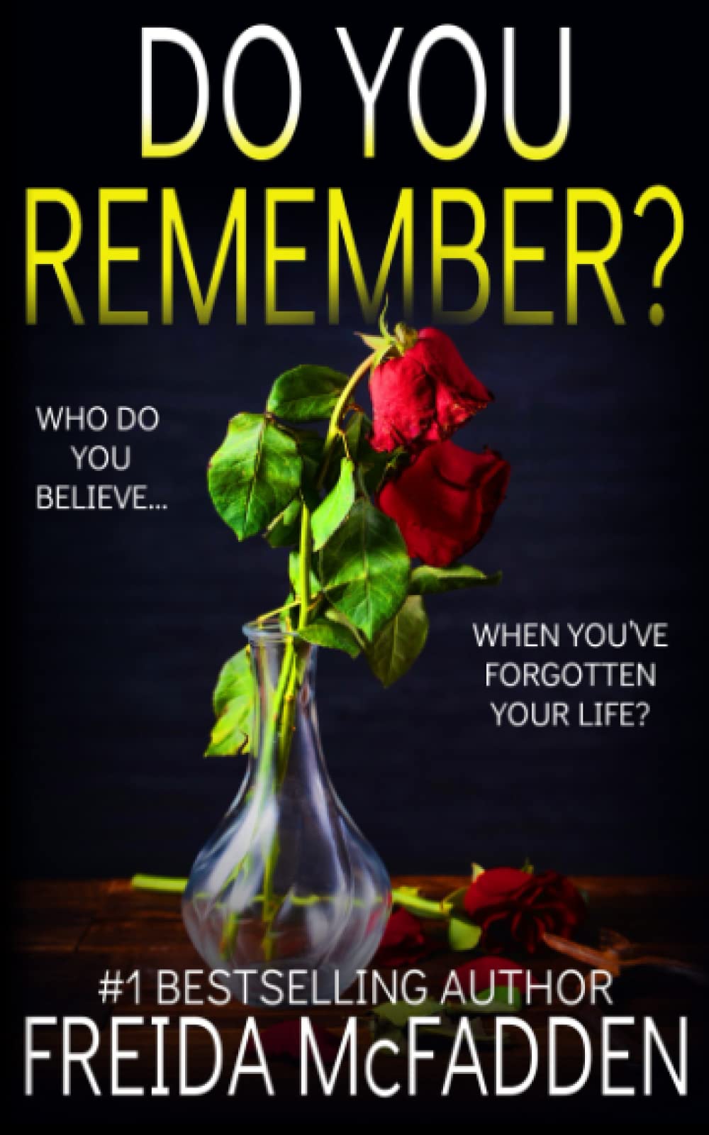 [EPUB] Do You Remember? by Freida McFadden