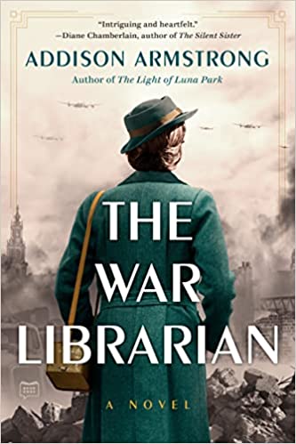 [EPUB] The War Librarian by Addison Armstrong