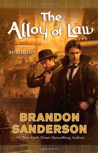 [EPUB] The Mistborn Saga #4 The Alloy of Law by Brandon Sanderson