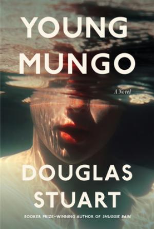 [EPUB] Young Mungo by Douglas Stuart