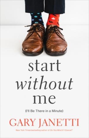 [EPUB] Start Without Me by Gary Janetti