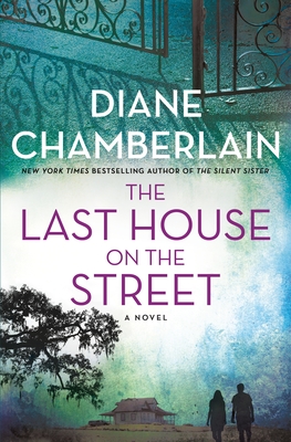 [EPUB] The Last House on the Street by Diane Chamberlain