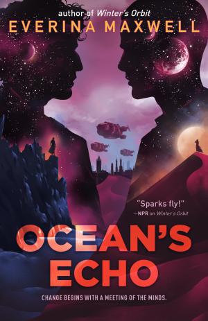 [EPUB] Winter's Orbit #2 Ocean's Echo by Everina Maxwell