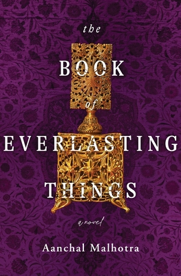 [EPUB] The Book of Everlasting Things by Aanchal Malhotra