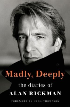 [EPUB] Madly, Deeply: The Diaries of Alan Rickman by Alan Rickman