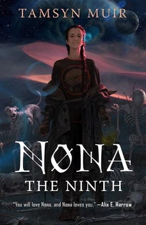 [EPUB] The Locked Tomb #3 Nona the Ninth by Tamsyn Muir