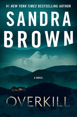 [EPUB] Overkill by Sandra Brown