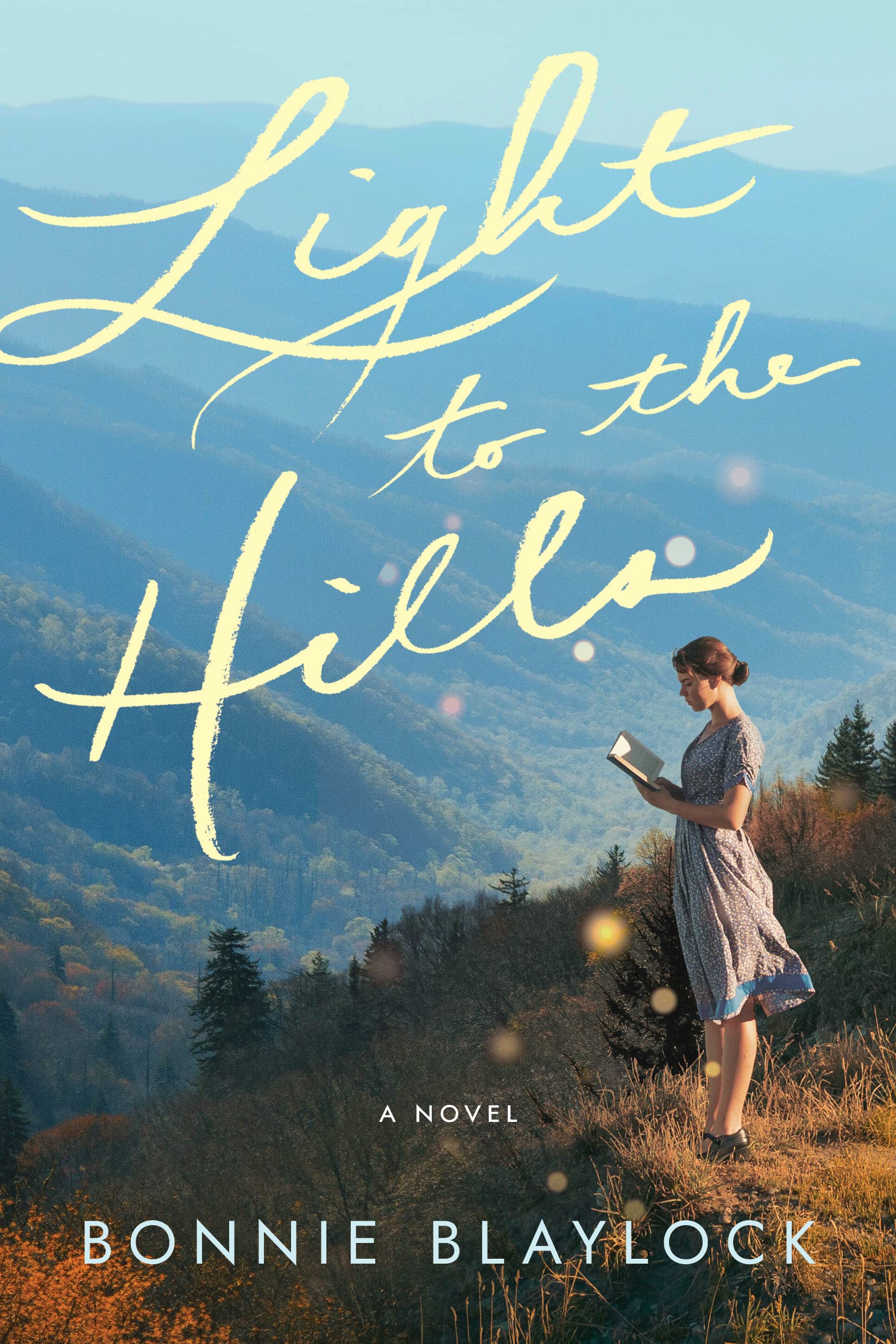 [EPUB] Light to the Hills by Bonnie Blaylock