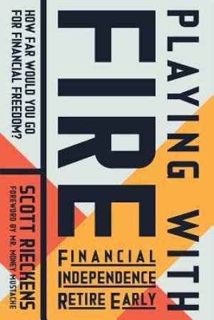 [EPUB] Playing with FIRE (Financial Independence Retire Early)