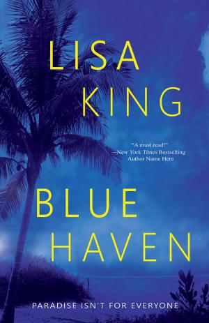 [EPUB] Blue Haven by Lisa King