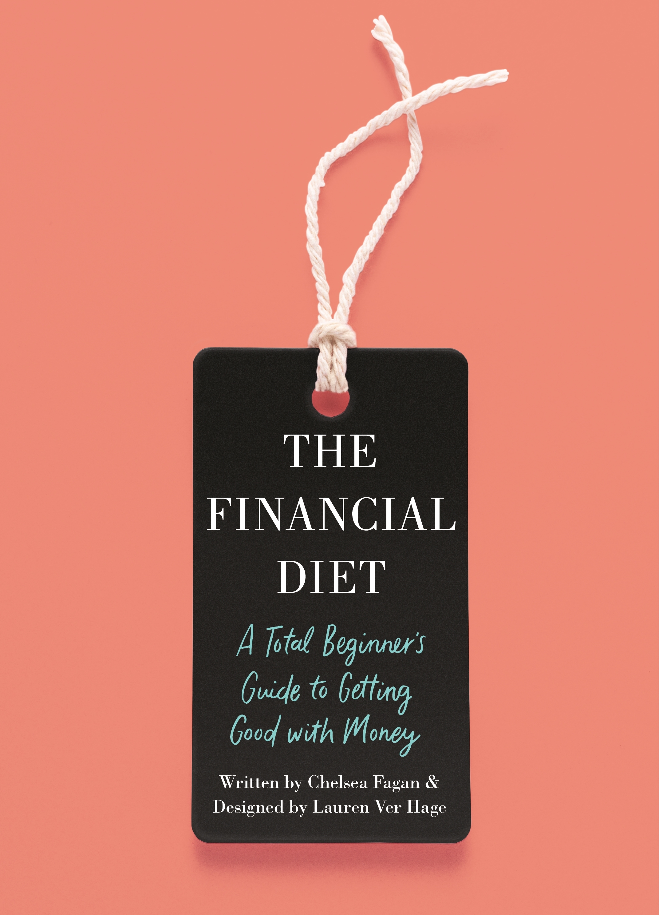 [EPUB] The Financial Diet by Chelsea Fagan ,  Lauren Ver Hage  (Design)