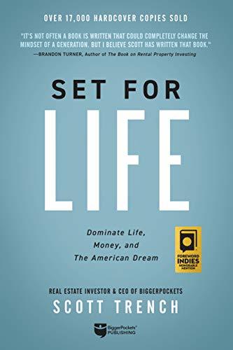 [EPUB] Set for Life: Dominate Life, Money, and the American Dream by Scott Trench