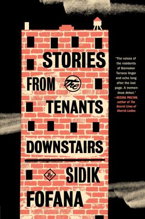 [EPUB] Stories from the Tenants Downstairs by Sidik Fofana