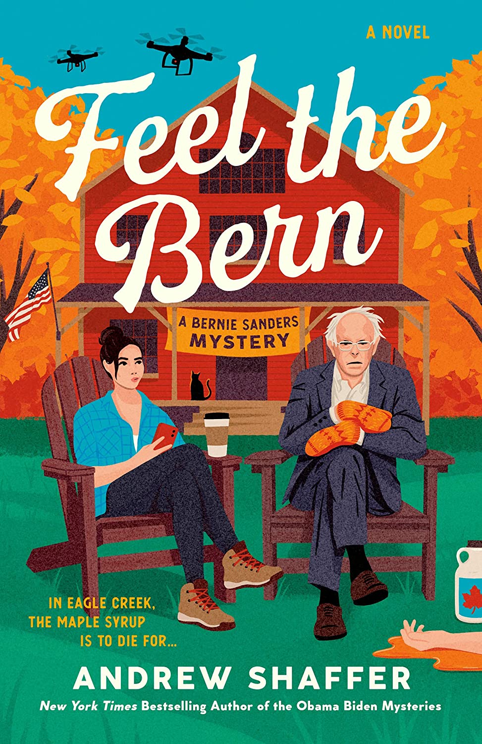 [EPUB] Bernie Sanders Mystery #1 Feel the Bern by Andrew Shaffer