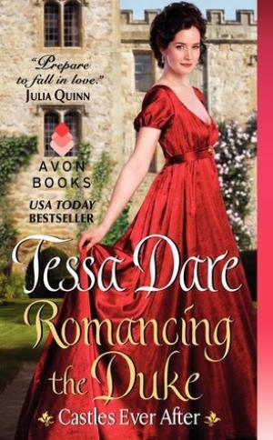 [EPUB] Castles Ever After #1 Romancing the Duke by Tessa Dare