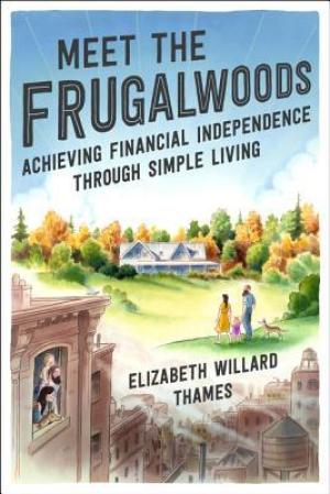 [EPUB] Meet the Frugalwoods: Achieving Financial Independence Through Simple Living