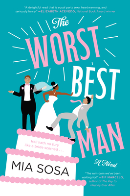 [EPUB] The Worst Best Man by Mia Sosa