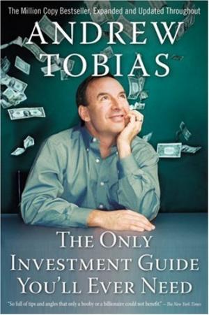 [EPUB] The Only Investment Guide You'll Ever Need by Andrew Tobias