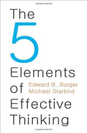 [EPUB] The 5 Elements of Effective Thinking by Edward B. Burger