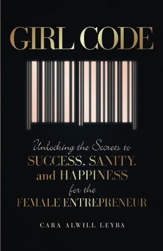 [EPUB] Girl Code by Cara Alwill Leyba