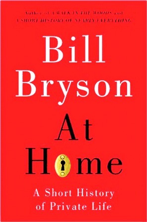 [EPUB] At Home: A Short History of Private Life by Bill Bryson