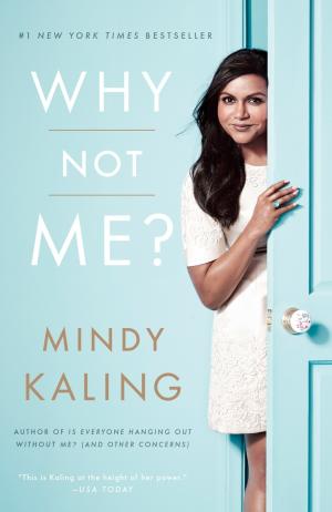 [EPUB] Why Not Me? by Mindy Kaling