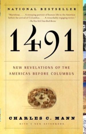 [EPUB] 1491: New Revelations of the Americas Before Columbus by Charles C. Mann