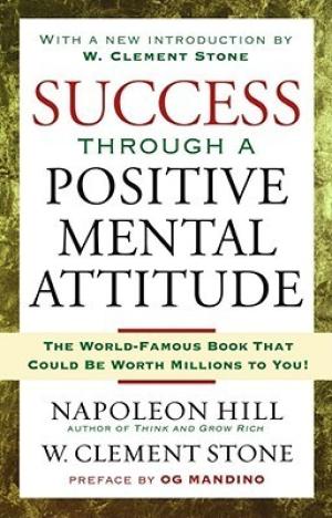 [EPUB] Success Through a Positive Mental Attitude by Napoleon Hill