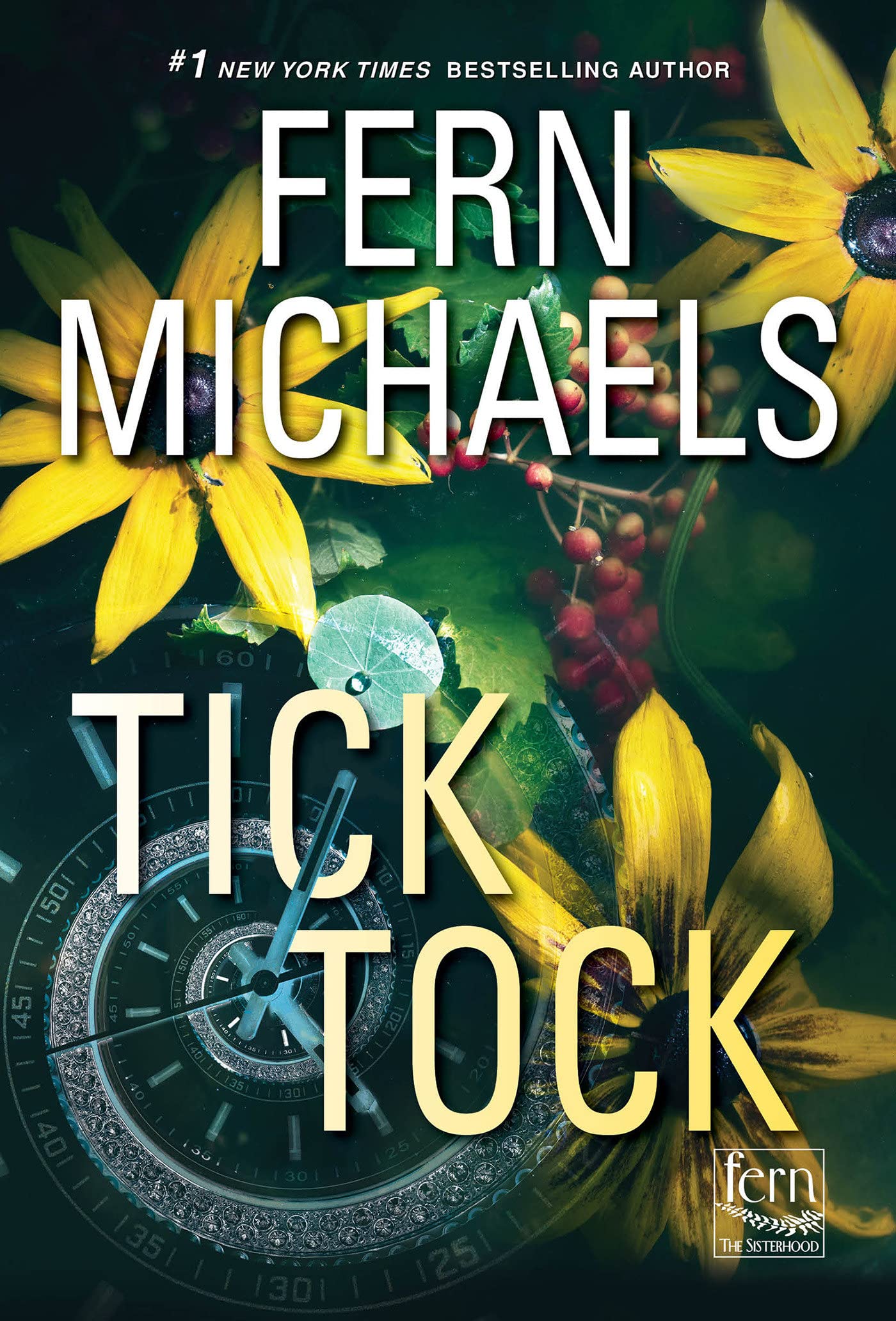 [EPUB] Sisterhood #34 Tick Tock by Fern Michaels