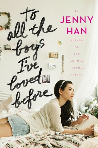 [EPUB] To All the Boys I've Loved Before #1 To All the Boys I've Loved Before