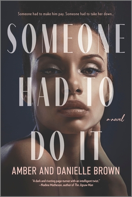 [EPUB] Someone Had To Do It by Amber Brown ,  Danielle Brown