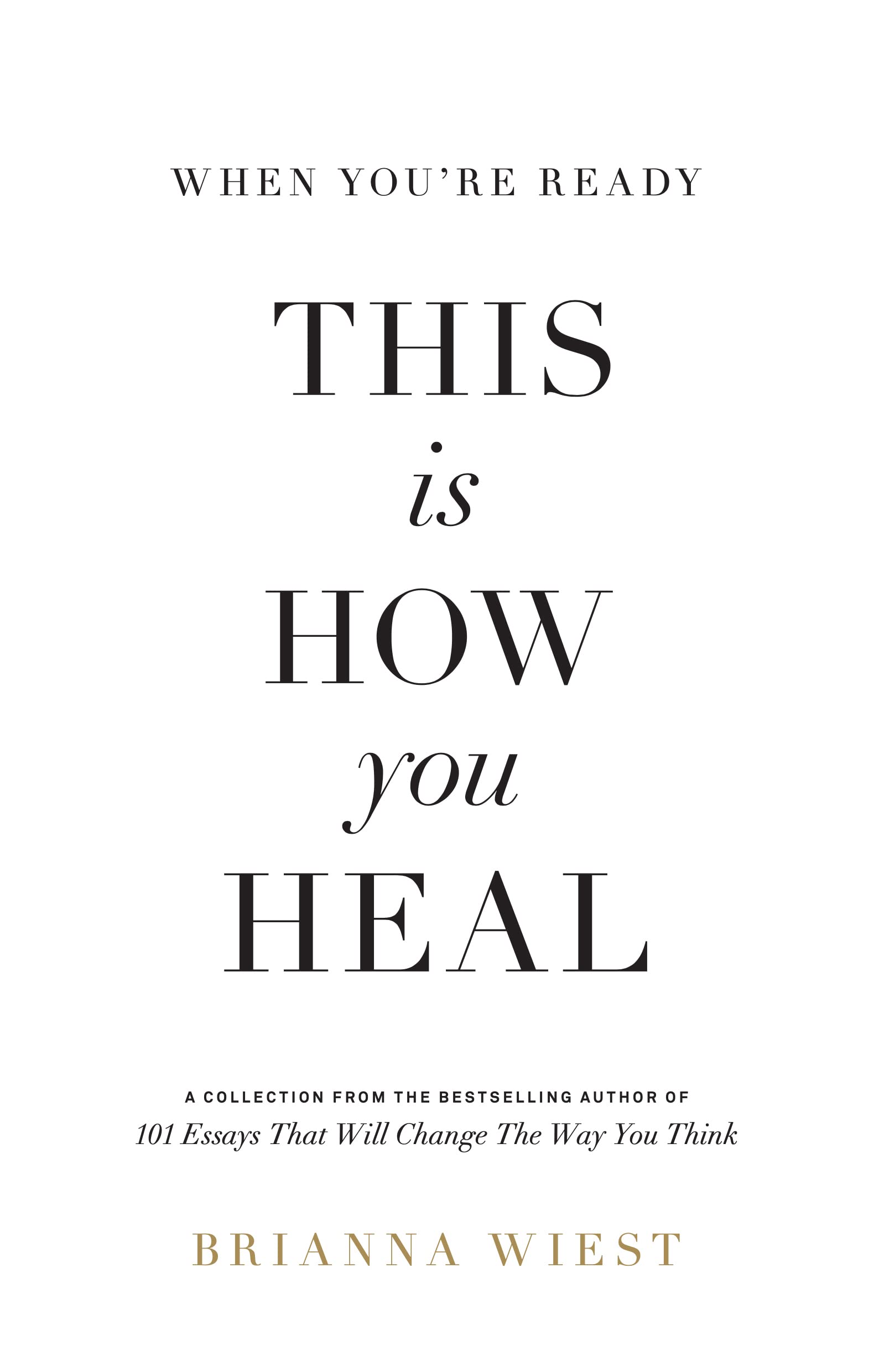 [EPUB] When You're Ready, This Is How You Heal by Brianna Wiest