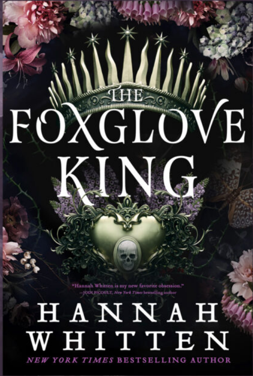 [EPUB] The Nightshade Crown #1 The Foxglove King by Hannah F. Whitten