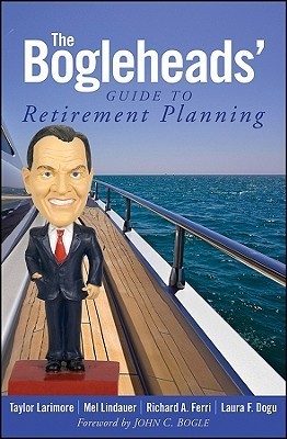 [EPUB] The Bogleheads' Guide to Retirement Planning by Taylor Larimore ,  Mel Lindauer ,  Richard Ferri