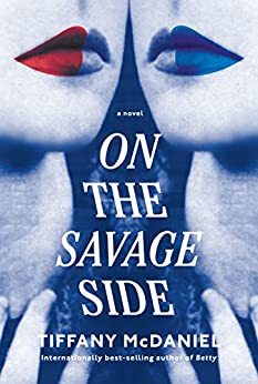 [EPUB] On the Savage Side by Tiffany McDaniel