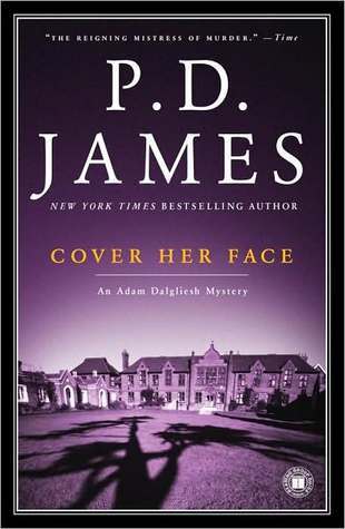 [EPUB] Adam Dalgliesh #1 Cover Her Face by P.D. James