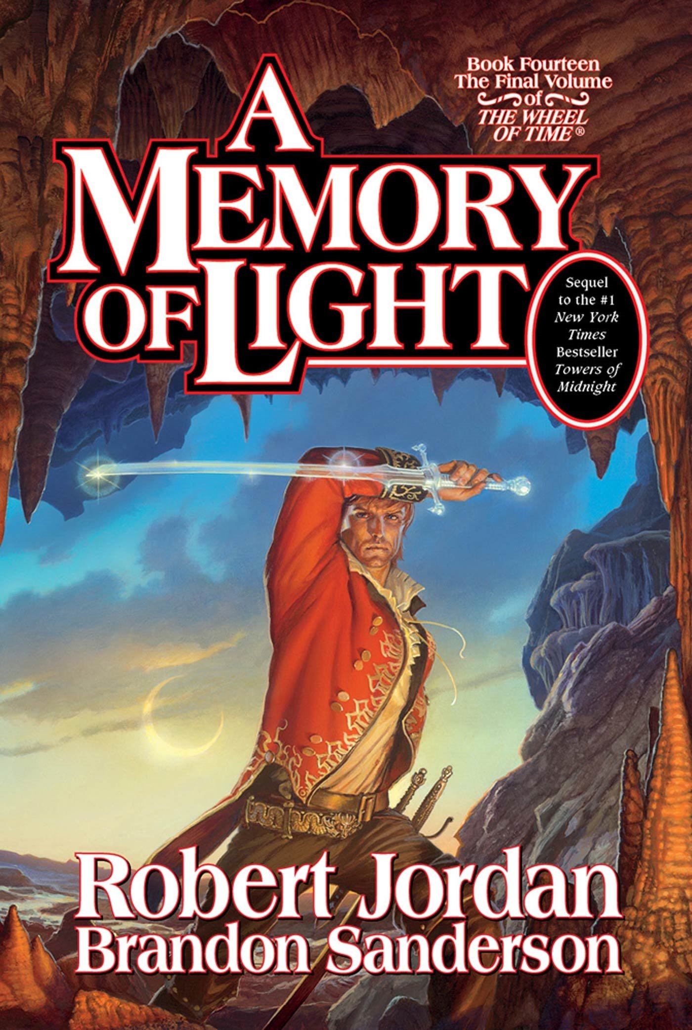 [EPUB] The Wheel of Time #14 A Memory of Light by Robert Jordan ,  Brandon Sanderson