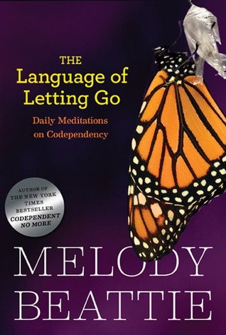 [EPUB] The Language of Letting Go: Daily Meditations on Codependency by Melody Beattie