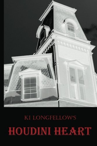 [EPUB] Houdini Heart by Ki Longfellow