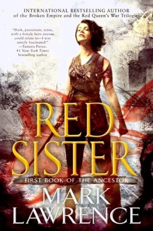 [EPUB] Book of the Ancestor #1 Red Sister by Mark Lawrence