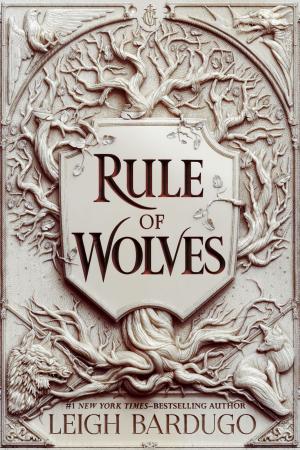 [EPUB] King of Scars #2 Rule of Wolves by Leigh Bardugo