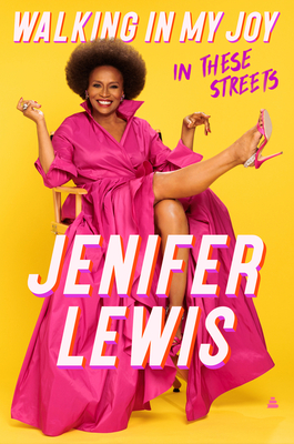 [EPUB] Walking in My Joy: In These Streets by Jenifer Lewis