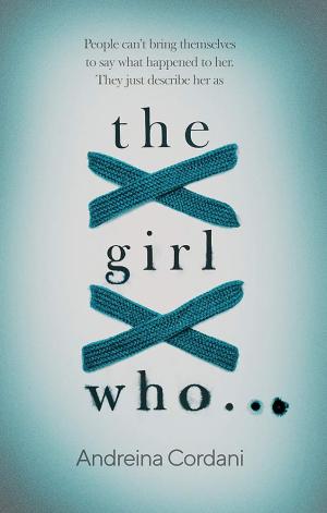 [EPUB] The Girl Who... by Andreina Cordani